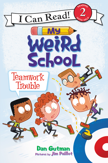 I Can Read ! - My Weird School: Teamwork Trouble | Gutman, Dan