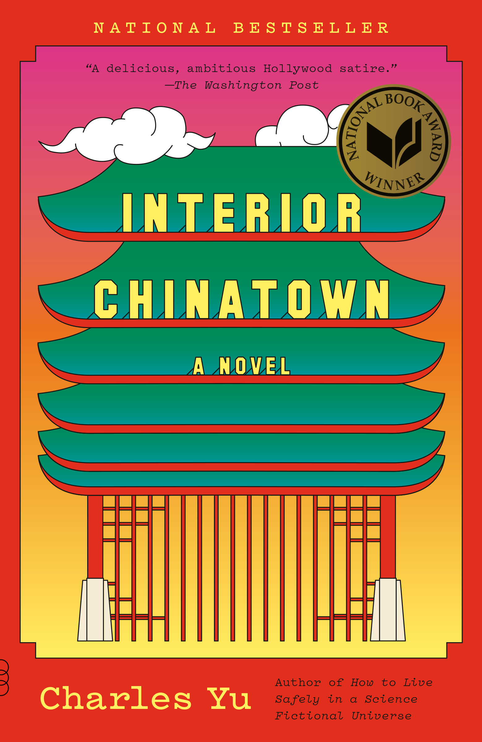 Interior Chinatown : A Novel | Yu, Charles