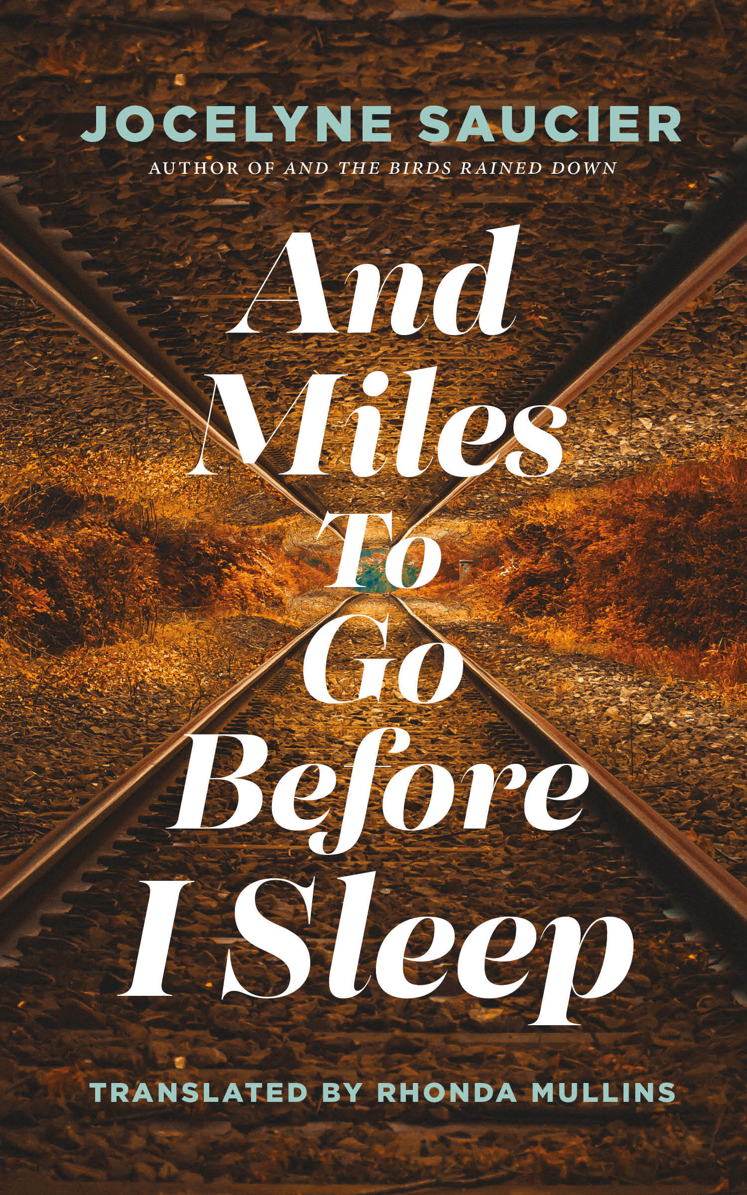 And Miles To Go Before I Sleep | Saucier, Jocelyne
