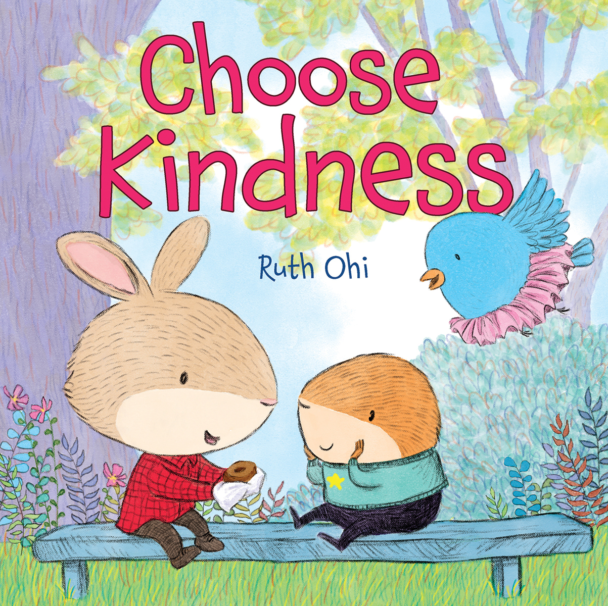 Choose Kindness | Ohi, Ruth