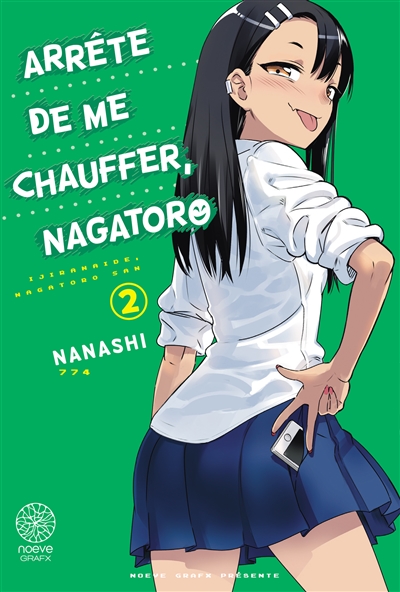 Arrête de me chauffer, Nagatoro T.02 | Nanashi