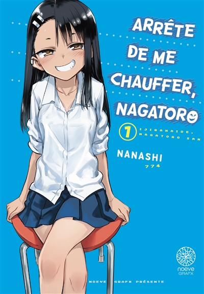 Arrête de me chauffer, Nagatoro T.01 | Nanashi