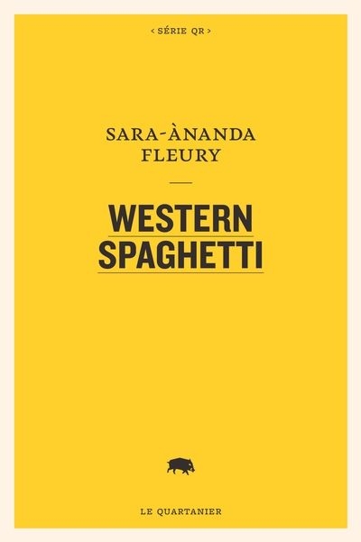 Western spaghetti | Fleury, Sara-Ànanda
