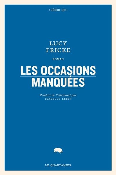 Occasions manquées (Les) | Fricke, Lucy