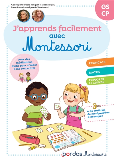 J'apprends facilement avec Montessori GS, CP : français, maths, explorer le monde | Fouquet-Chauprade, Barbara