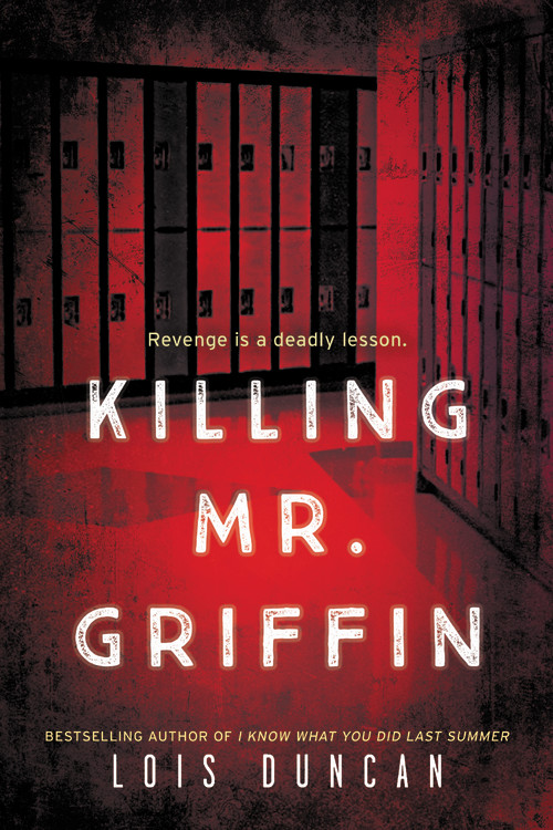 Killing Mr. Griffin | Duncan, Lois