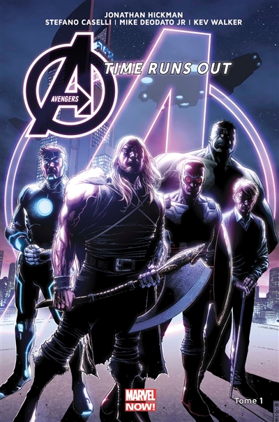 Avengers : time runs out T.01 - La Cabale | Hickman, Jonathan