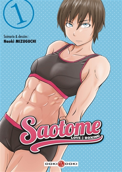Saotome : love & boxing T.01 | Mizuguchi, Naoki
