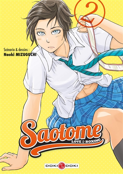 Saotome : love & boxing T.02 | Mizuguchi, Naoki