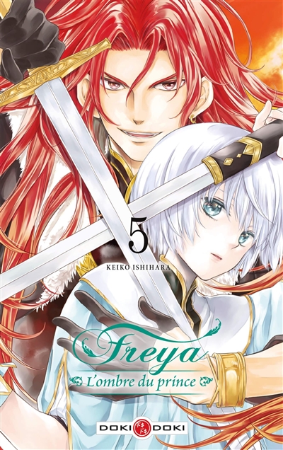 Freya : l'ombre du prince T.05 | Ishihara, Keiko