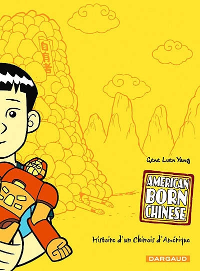 American born Chinese : histoire d'un Chinois d'Amérique | Yang, Gene