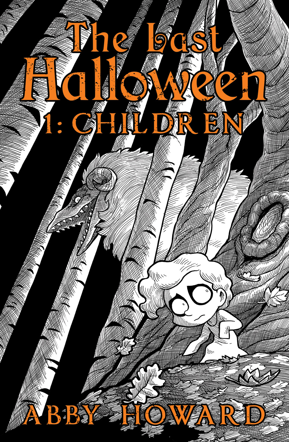The Last Halloween T.01 - Children | Howard, Abby
