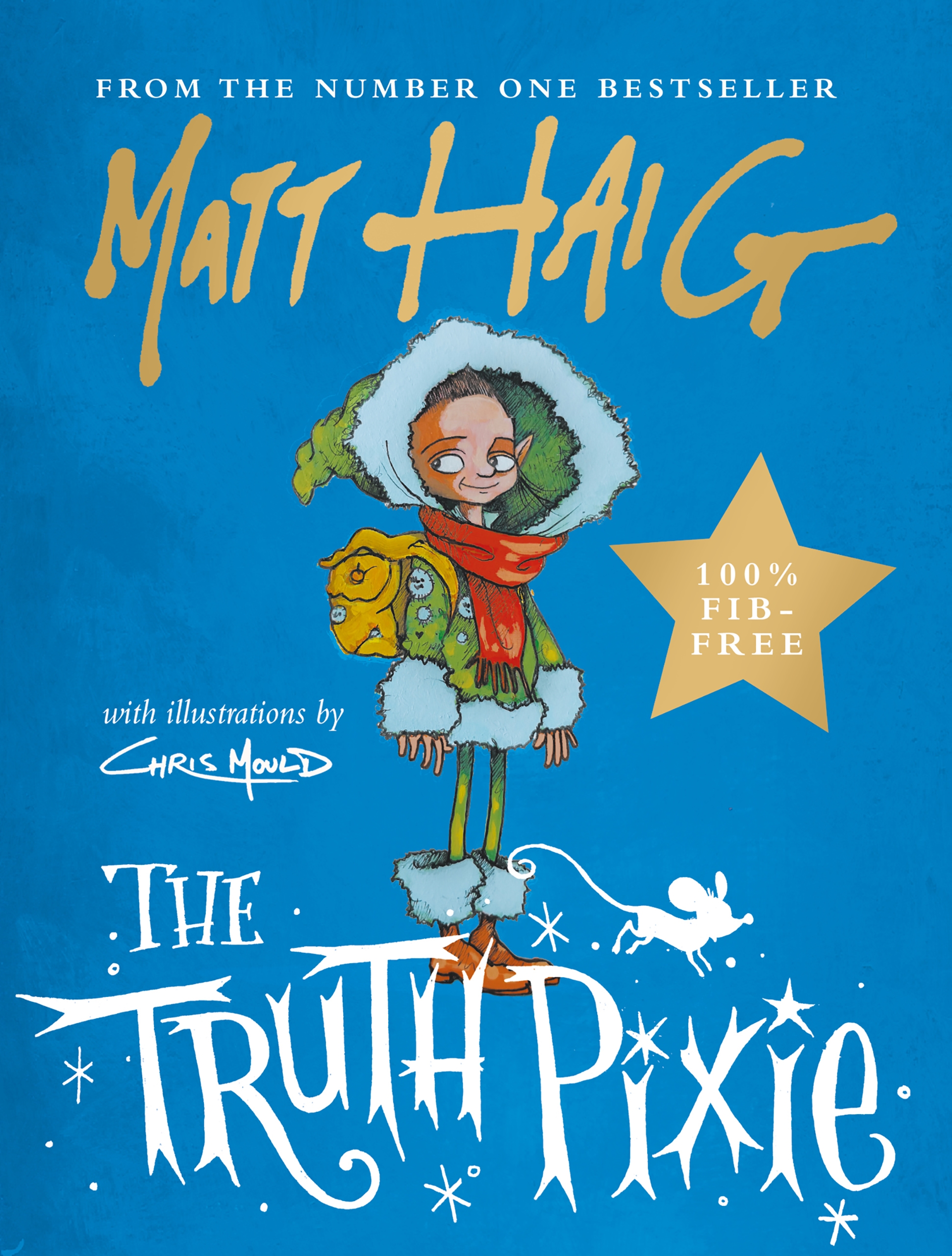 The Truth Pixie | Haig, Matt
