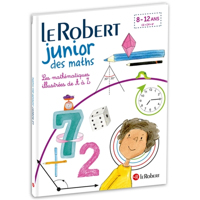 Robert junior des maths (Le) | Blouin, Erwan