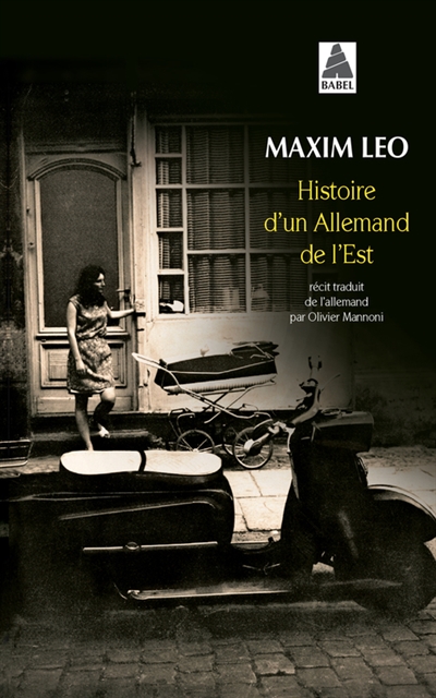 Histoire d'un Allemand de l'Est | Leo, Maxim