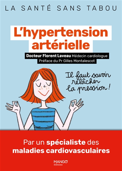 hypertension artérielle (L') | Laveau, Florent