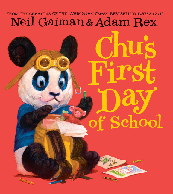 Chu's First Day of School  | Gaiman, Neil