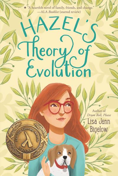 Hazel’s Theory of Evolution | Bigelow, Lisa Jenn