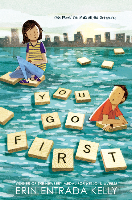 You Go First | Kelly, Erin Entrada