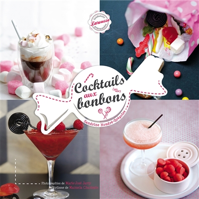 Cocktails aux bonbons | Houdré-Grégoire, Sandrine