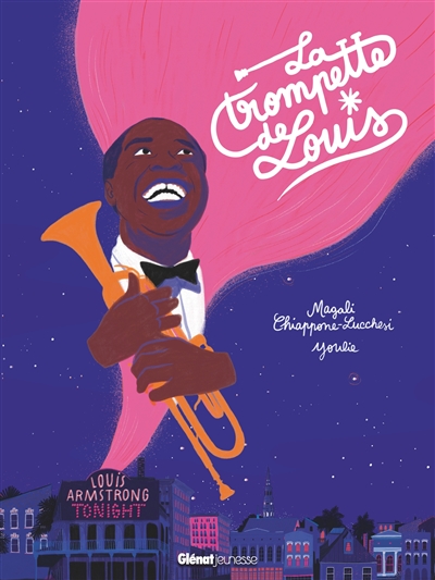 trompette de Louis (La) | Chiappone Lucchesi, Magali