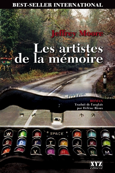 artistes de la mémoire (Les) | Moore, Jeffrey S.