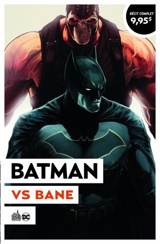 Batman vs Bane | King, Tom