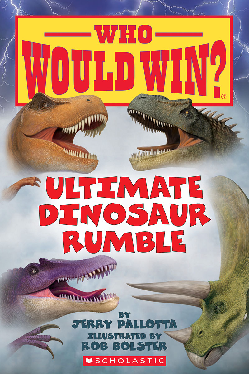 Who Would Win? - Ultimate Dinosaur Rumble  | Pallotta, Jerry