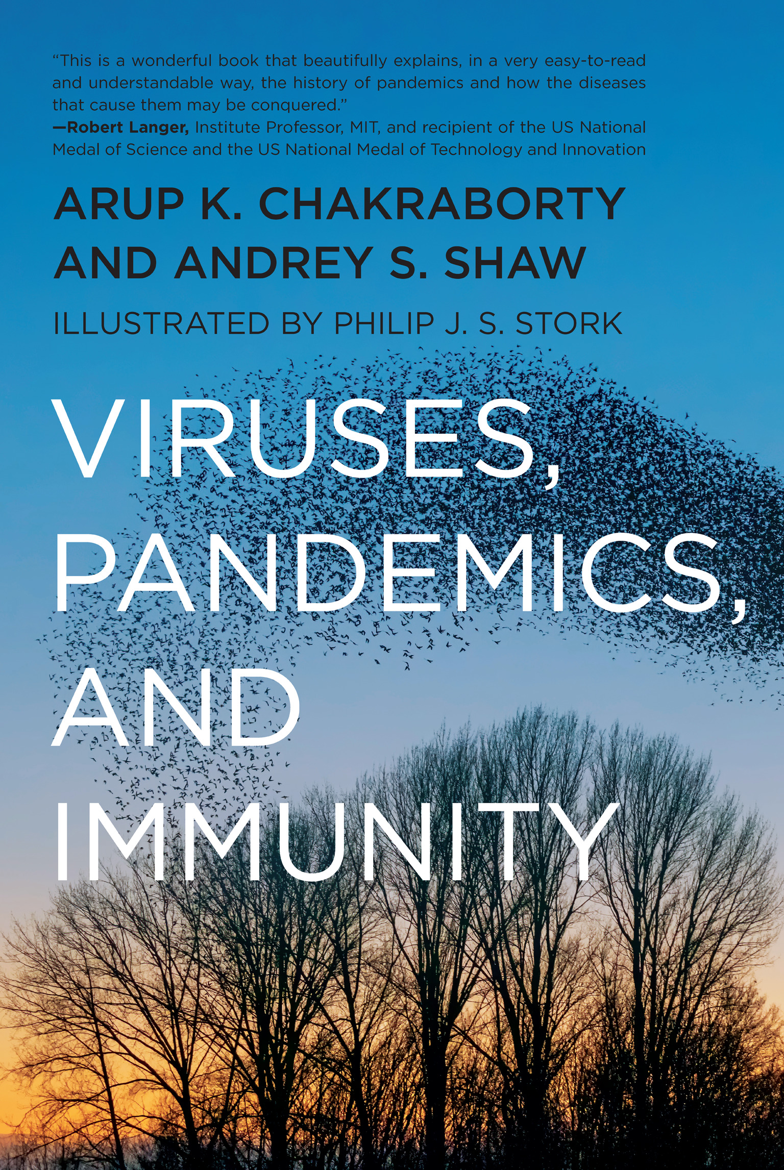 Viruses, Pandemics, and Immunity | Chakraborty, Arup K.