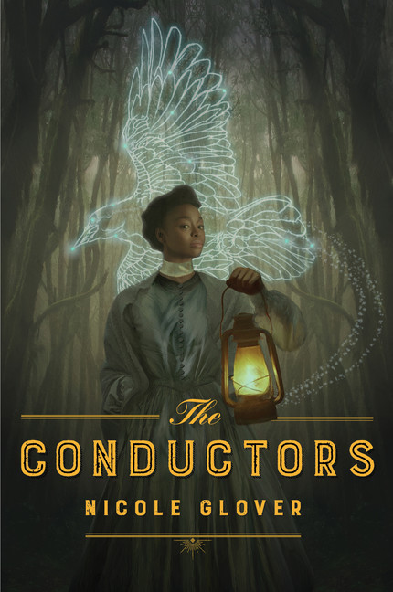 The Conductors | Glover, Nicole