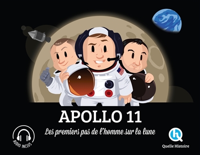 Apollo 11 : les premiers pas de l'homme sur la lune | Gouazé, Julie