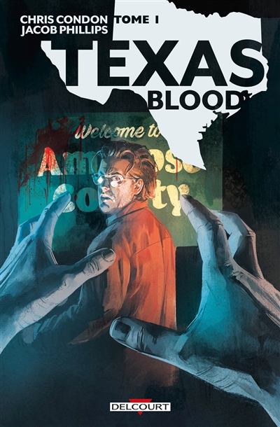 Texas blood T.01 | Condon, Chris