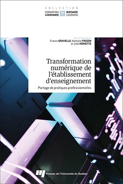 Transformation numérique de l'établissement d'enseignement : partage de pratiques professionnelles | Gravelle, France
