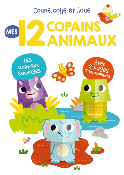 Mes 12 copains animaux : les animaux sauvages | 