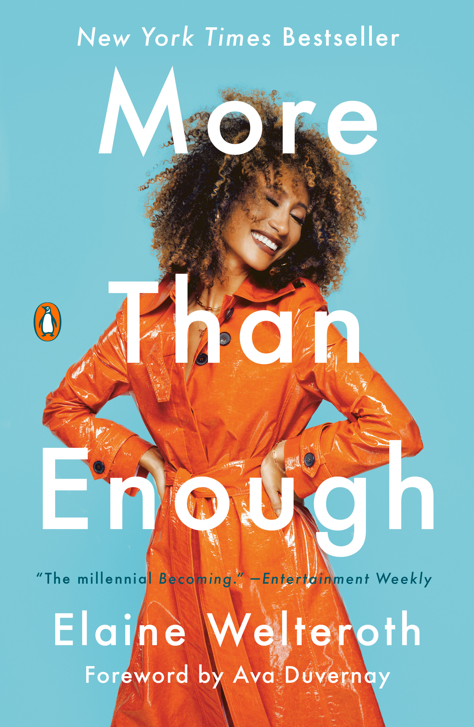 More Than Enough : Claiming Space for Who You Are (No Matter What They Say) | Welteroth, Elaine