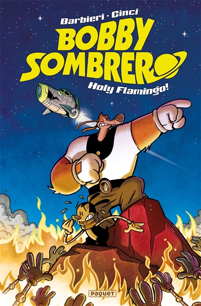 Bobby Sombrero : holy flamingo ! | Barbieri, Francesco