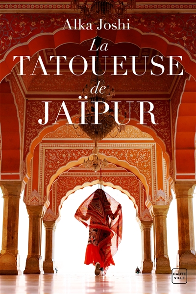 Tatoueuse de Jaipur (La) | Alka, Joshi