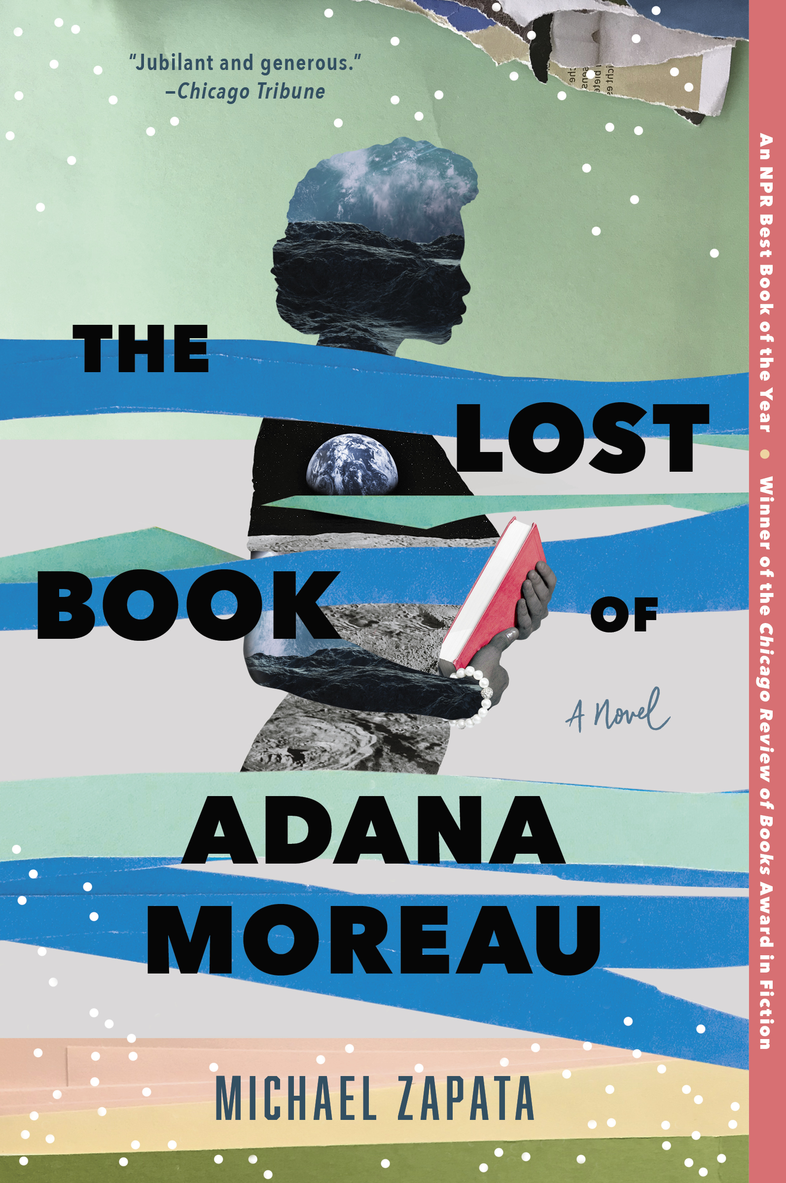 The Lost Book of Adana Moreau : A Novel | Zapata, Michael