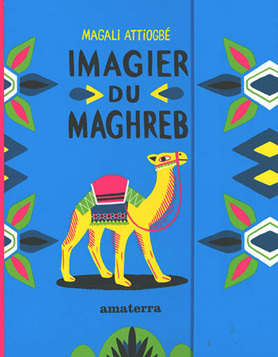 Imagier du Maghreb | Attiogbé, Magali