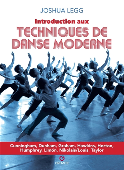 Introduction aux techniques de danse moderne | Legg, Joshua