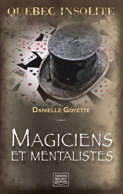 Magiciens et mentalistes | Goyette, Danielle