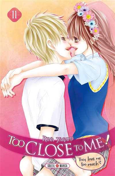 Too close to me ! T.11 | Yagami, Rina