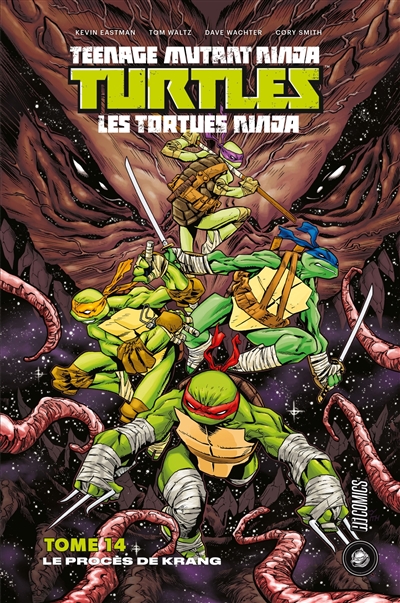 Teenage mutant ninja Turtles : les Tortues ninja T.14 - Le procès de Krang | Eastman, Kevin