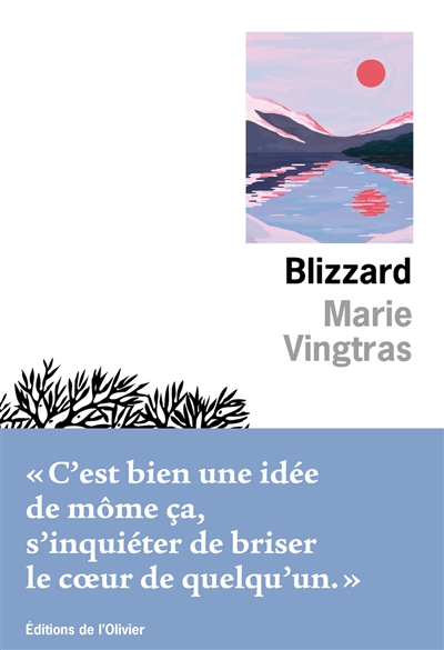 Blizzard | Vingtras, Marie