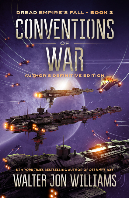Dread Empire's Fall T.03 - Conventions of War  | Williams, Walter Jon