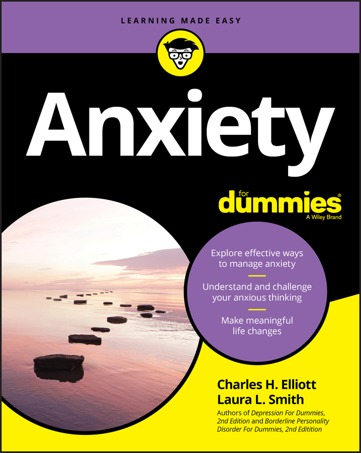 Anxiety For Dummies | Elliott, Charles H.