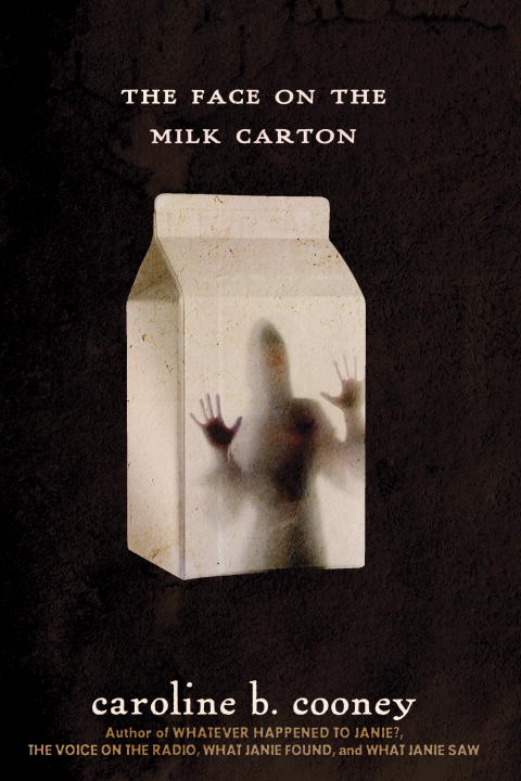 The Face on the Milk Carton | Cooney, Caroline B.