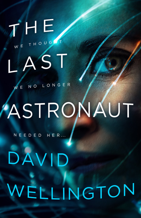 The Last Astronaut | Wellington, David