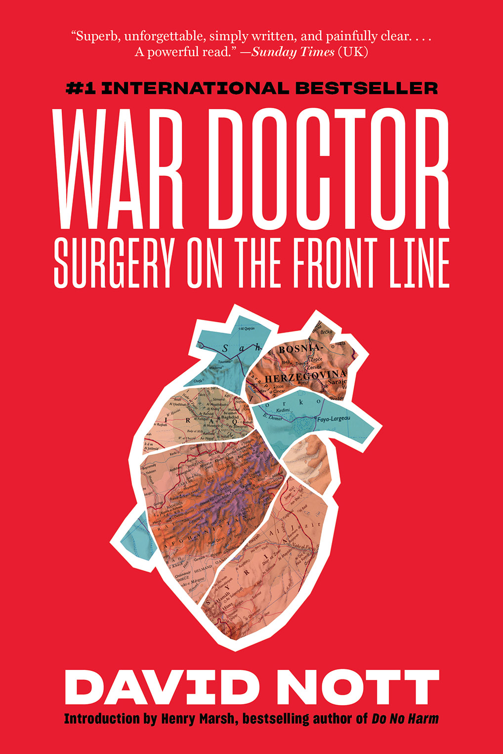 War Doctor : Surgery on the Front Line | Nott, David