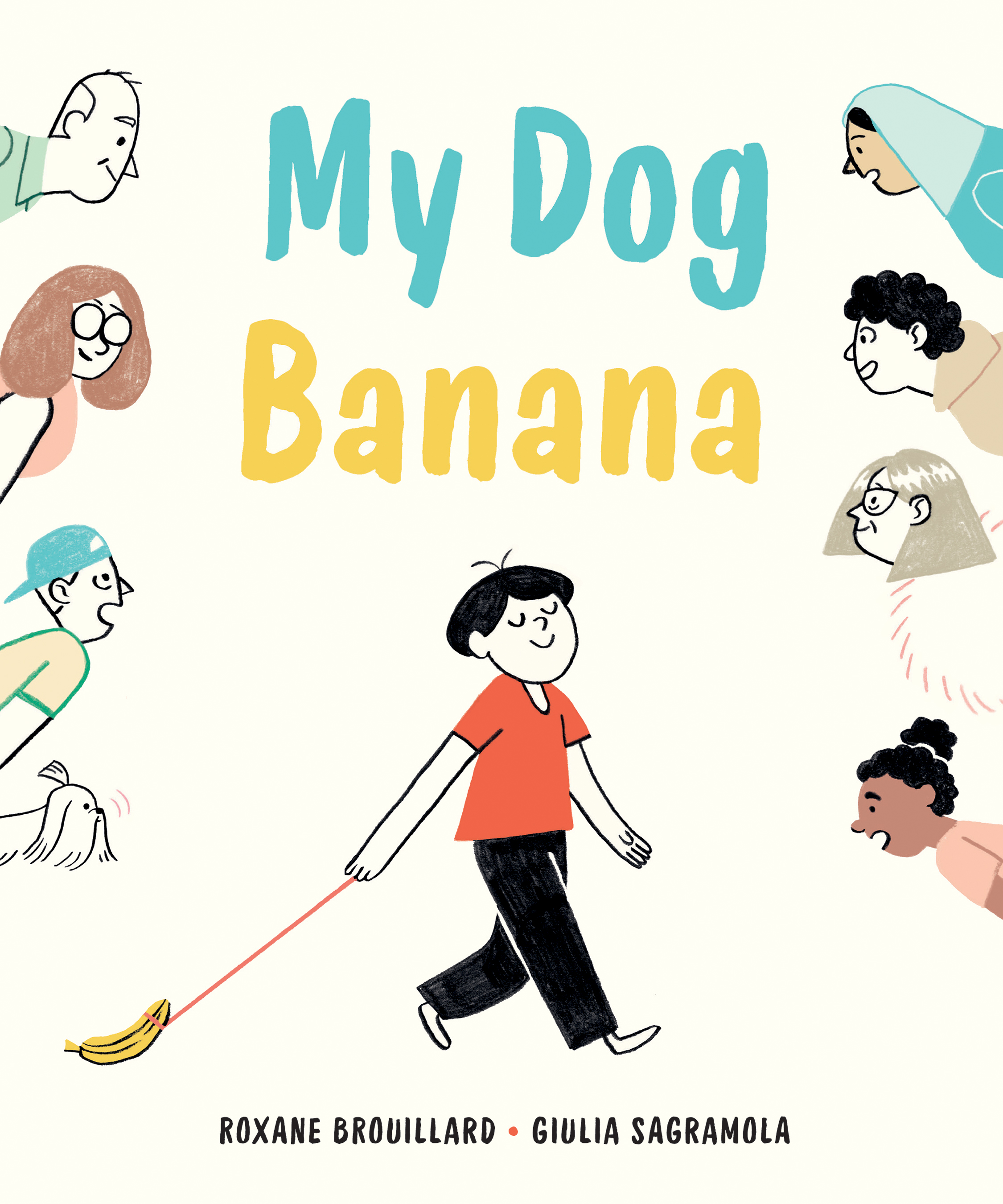 My Dog Banana | Brouillard, Roxane